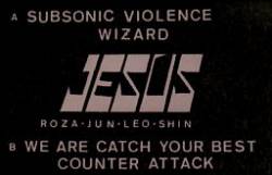 Jesus : Subsonic Violence